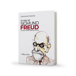 Il mito di Sigmund Freud